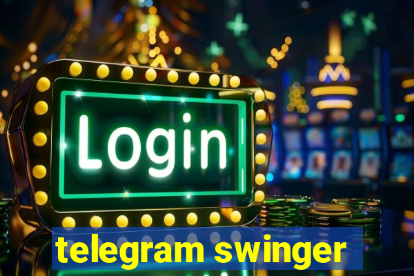 telegram swinger